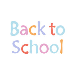 Back to school lettering, vector illustration