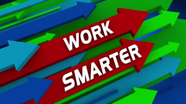 Work Smarter Arrows Up Increase Productivity Effective Job Task Output 3d Animation
