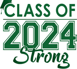 Green Class of 2024 strong