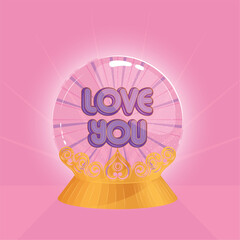 Isolated colored crystal ball with glow effects and a love you message Vector illustration