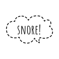 ''Snore'' Relax Lettering, Quote