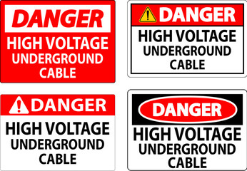 Danger Sign High Voltage Underground Cable