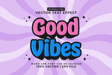 Editable text effect Good Vibes 3d cartoon style premium vector