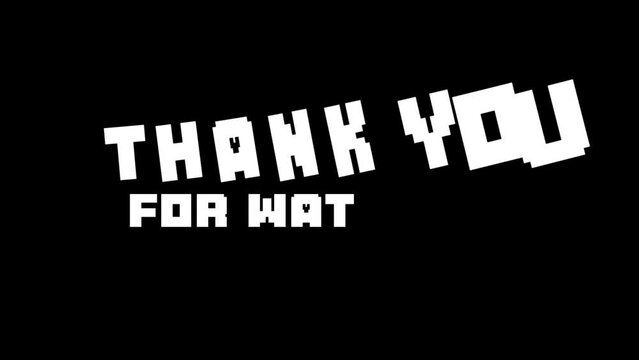 Grateful 8-Bit Farewell: Thank You for Watching!