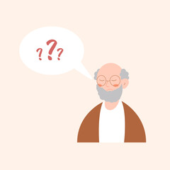 Older man has Alzheimer’s disease and a question above him in the speech bubble. Loss of short-term memory, difficulty concentrating, problems planning and pondering things are symptoms of dementia.
