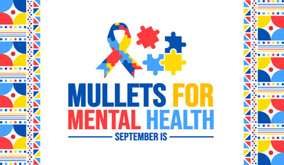 Fototapeta premium September is Mullets For Mental Health Month background template. Holiday concept. background, banner, placard, card, and poster design template with text inscription and standard color. vector