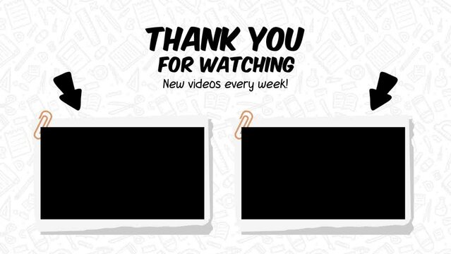 Thank You For Watching animation motion graphic for education or school theme with New Videos Every Week text and recommendation video frame links