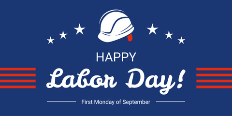 American Labor Day banner with text and working helmet, vector invitation with September 1st, Workers Day with stars and stripes decoration.