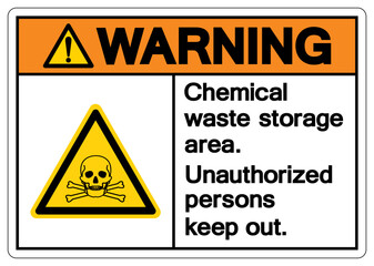 Warning Chemical Waste Storage Area Symbol Sign ,Vector Illustration, Isolate On White Background Label. EPS10