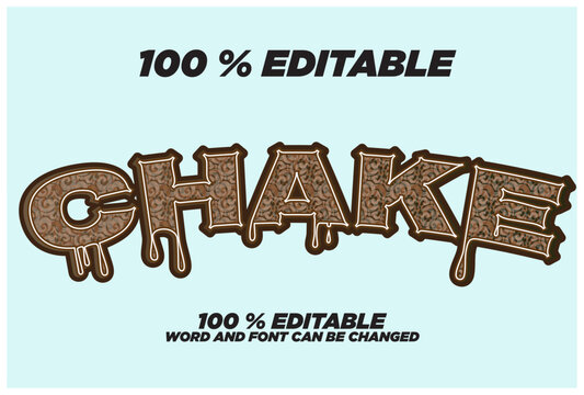 100% Editable text effect chake style.