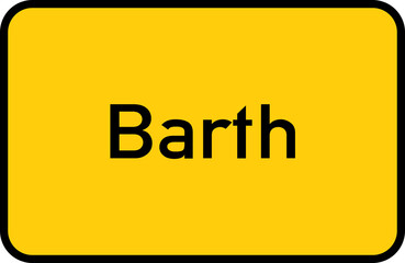 City sign of Barth - Ortsschild von Barth