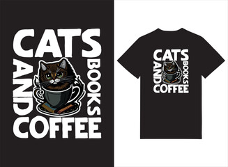 Cats Books And Coffee T-shirt Design