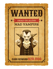 Halloween wanted banner with vampire. Halloween monster dead or alive wanted Wild West sheriff reward grunge vector poster or holiday party flyer with old paper, creepy Dracula vampire character