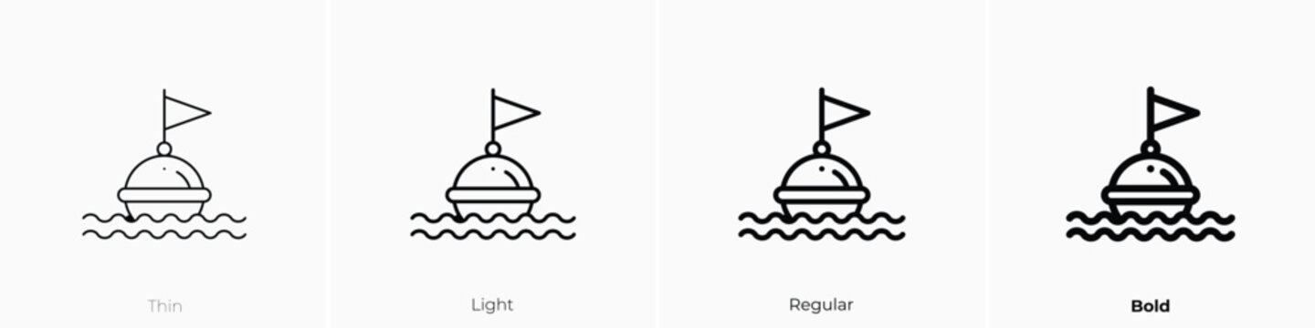 buoy icon. Thin, Light, Regular And Bold style design isolated on white background