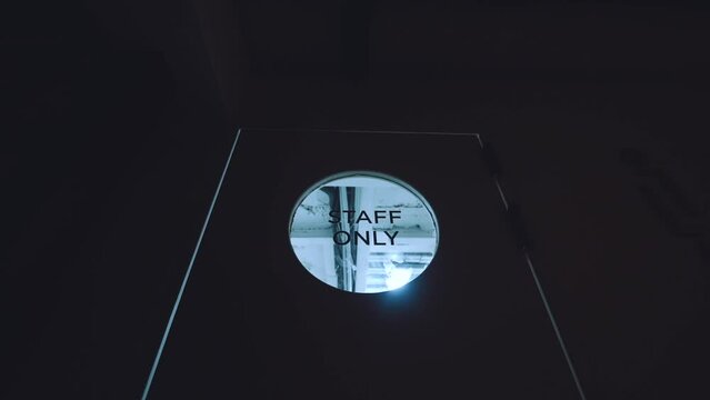 Staff only, staff room, staff-only entrance, door to the kitchen in the restaurant