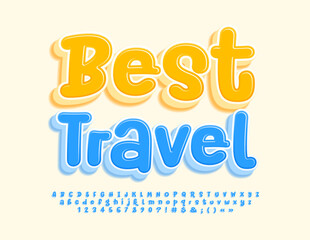 Vector funny flyer Best Travel. Blue handwritten Font. Playful 3D Alphabet Letters and Numbers