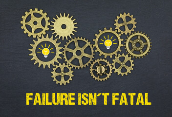 failure isn´t fatal	