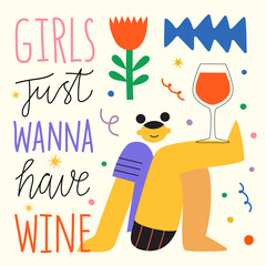 Vector illustration with geometric body girl, abstract doodle print design, wine glass, stars and flowers. Girls just wanna have wine lettering phrase. Summer body positive print, typography poster - obrazy, fototapety, plakaty