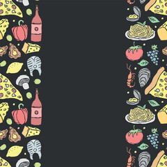 Italian food frame with place for text. Doodle italian food background