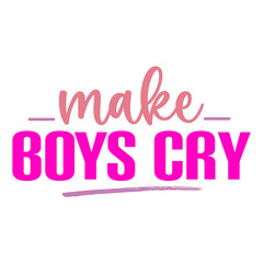 Make Boys Cry