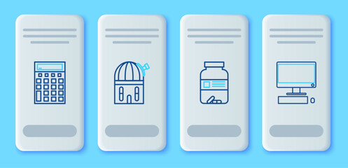 Set line Astronomical observatory, Medicine bottle and pills, Calculator and Computer monitor with keyboard mouse icon. Vector