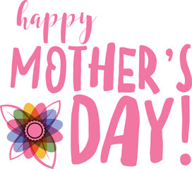 Fototapeta na wymiar Happy Mother's Day Message