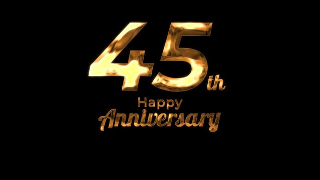 Animated text happy anniversary  45th gold 4K, birthday, celebration, moment, gold moment