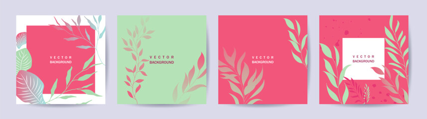 Bright minimal backgrounds with leaves. Texture in pink and green. Editable vector template or card, banner, invitation, social media post, poster, web ads