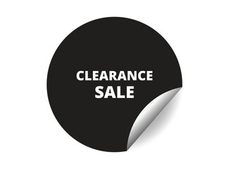 Clearance sale round sticker sign. Clearance sale circle sticker banner, badge symbol vector illustration.