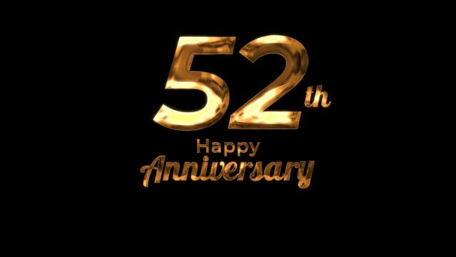 Animated text happy anniversary  52th gold 4K, birthday, celebration, moment, gold moment