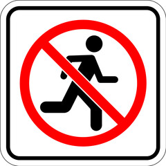 Prohibition Sign, No Running Symbol