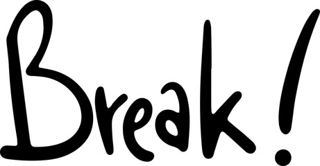 Hand Drawn Break Lettering