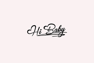 Hi Baby name typography design using stylish font