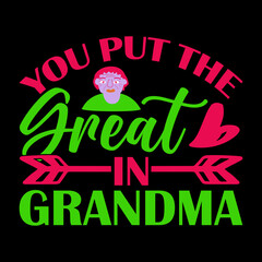 Grandma T-shirt, Grandma T-shirt Design,  Grandma Quotes,