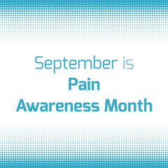 Pain Awareness Month in September