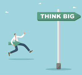 Think big and boldly go towards your goals, desire and motivation on way to great success, use creativity to create ideas and business development strategy, man runs with arrow on pointer think big.
