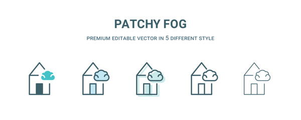 patchy fog icon in 5 different style. Outline, filled, two color, thin patchy fog icon isolated on white background. Editable vector can be used web and mobile
