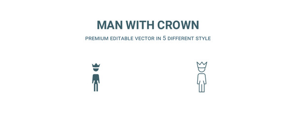 Fototapeta premium man with crown icon. Filled and line man with crown icon from people collection. Outline vector isolated on white background. Editable man with crown symbol