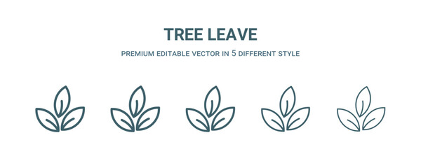 tree leave icon in 5 different style. Thin, light, regular, bold, black tree leave icon isolated on white background.