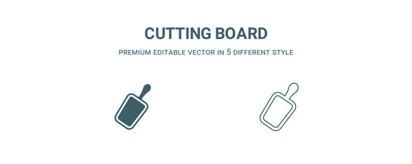 cutting board icon. Filled and line cutting board icon from kitchen collection. Outline vector isolated on white background. Editable cutting board symbol
