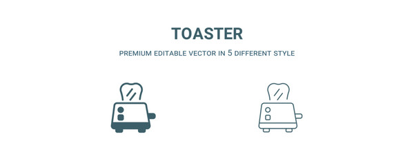 toaster icon. Filled and line toaster icon from kitchen collection. Outline vector isolated on white background. Editable toaster symbol