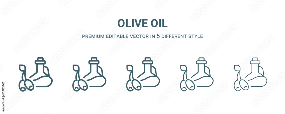 Poster olive oil icon in 5 different style. Thin, light, regular, bold, black olive oil icon isolated on white background. Editable vector