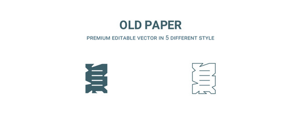 old paper icon. Filled and line old paper icon from history collection. Outline vector isolated on white background. Editable old paper symbol