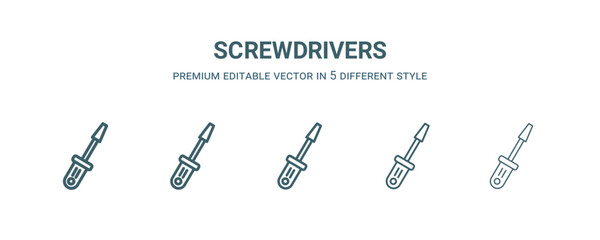 screwdrivers icon in 5 different style.Thin, light, regular, bold, black screwdrivers icon isolated on white background. Editable vector