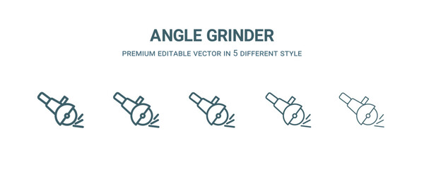 angle grinder icon in 5 different style.Thin, light, regular, bold, black angle grinder icon isolated on white background. Editable vector