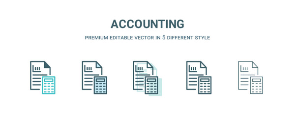 accounting icon in 5 different style. Outline, filled, two color, thin accounting icon isolated on white background. Editable vector can be used web and mobile