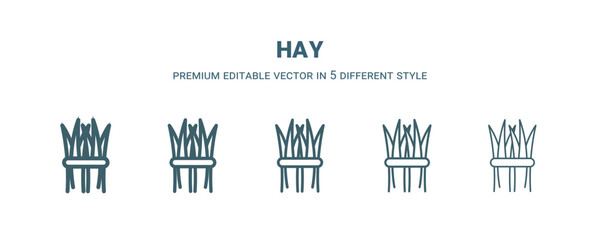 hay icon in 5 different style. Thin, light, regular, bold, black hay icon isolated on white background.