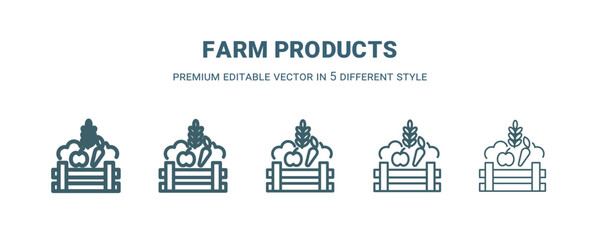 farm products icon in 5 different style. Thin, light, regular, bold, black farm products icon isolated on white background.