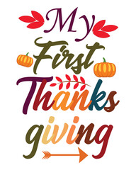 Naklejka premium Happy Thanksgiving Day vector t-shirt design that are perfect for coffee mug, poster, cards, pillow cover, sticker, Canvas design, and Musk design.