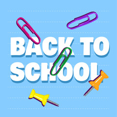 Back to school square banner template with colorful paper clips and pins 